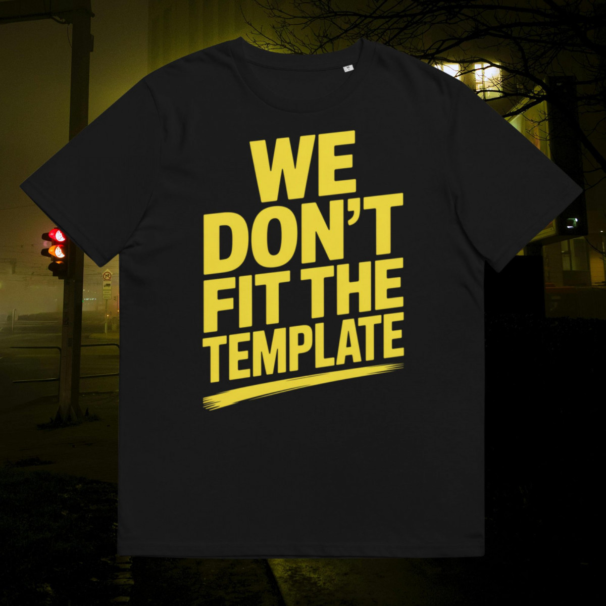 ZYPHAX™ “WE DON'T FIT THE TEMPLATE” Black Streetwear T-Shirt – Premium Organic Cotton